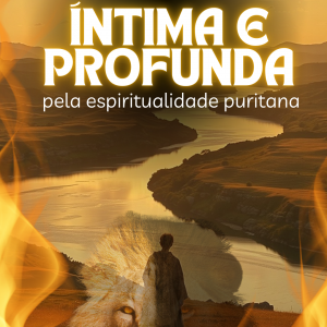 Uma Jornada Íntima e Profunda pela Espiritualidade